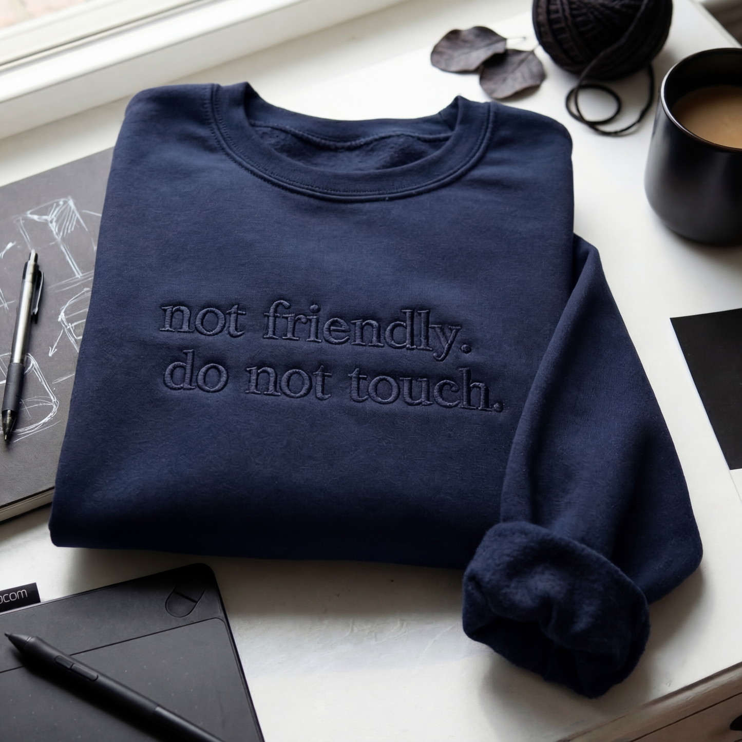 Not Friendly, Do Not Touch Embroidered Shirt