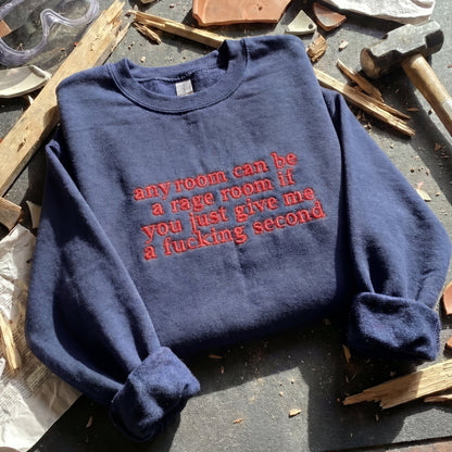 Any Room Can Be A Rage Room Embroidered Shirt