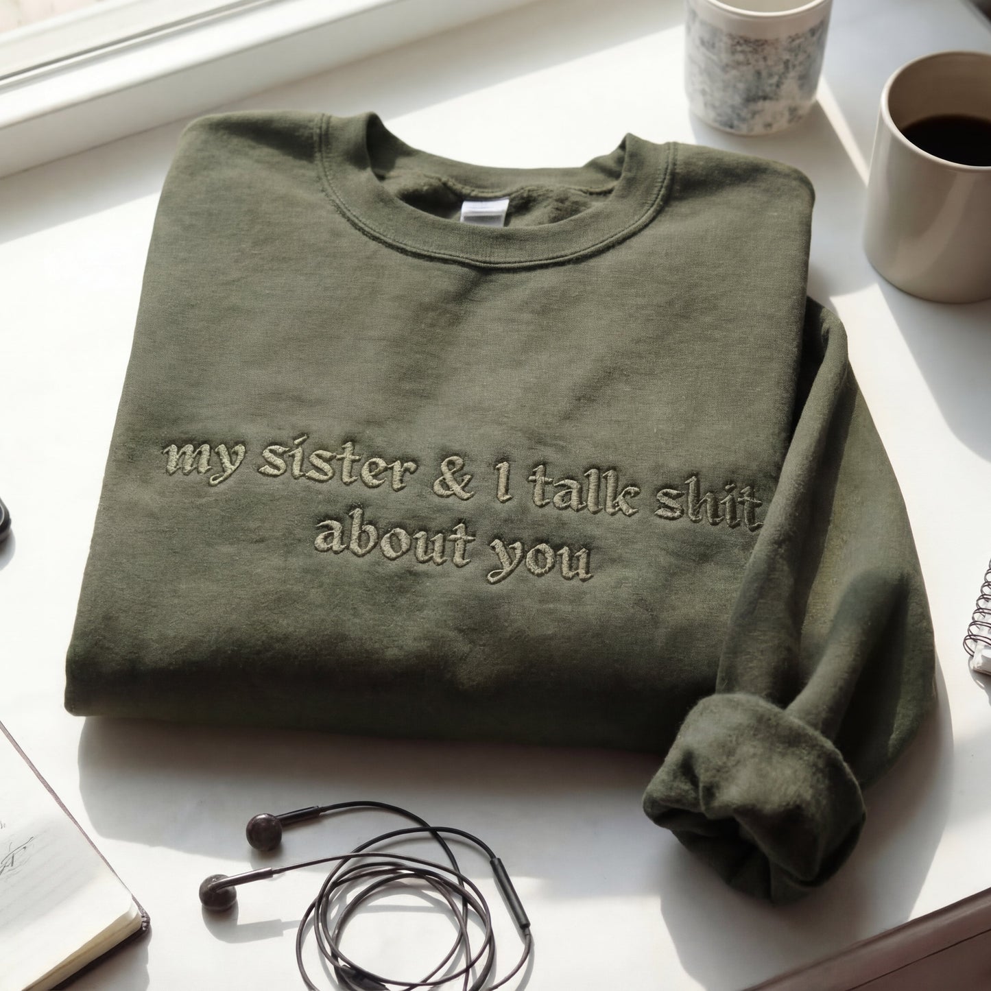 My Sister & I Talk Shit About You Embroidered Shirt