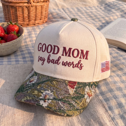 Good Moms Say Bad Words FLoral Hat