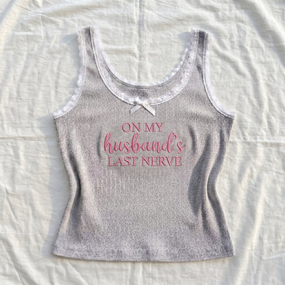 On My Husband's Last Nerve Lace Tank Top