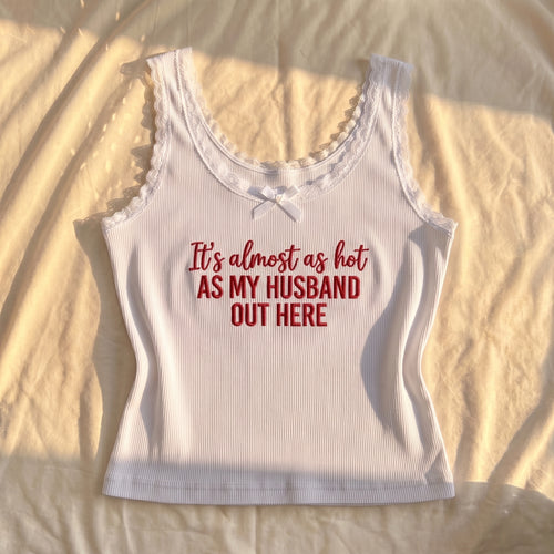As My Husband Out Here Lace Tank Top