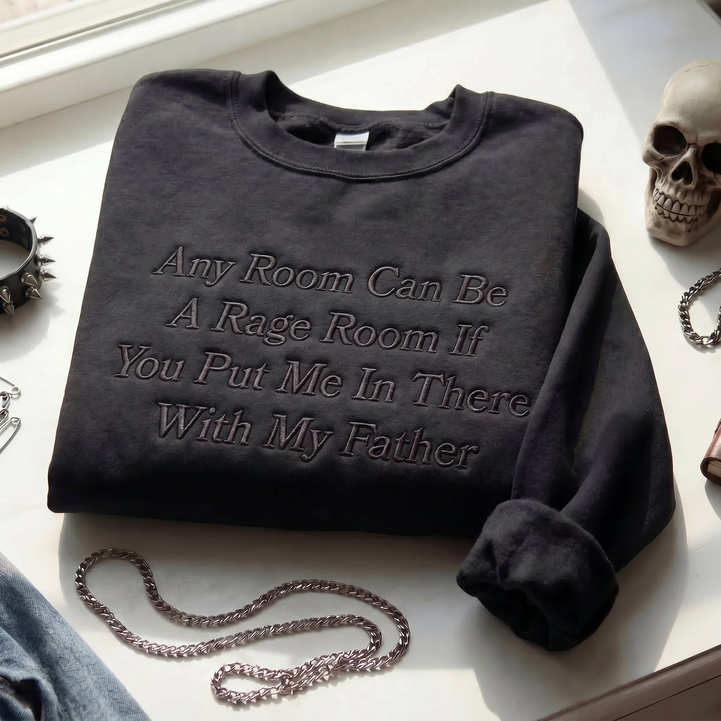 Any Room Can Be A Rage Room With My Father Embroidered Shirt