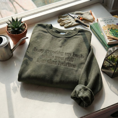 Busy Growing My Bush Embroidered Shirt
