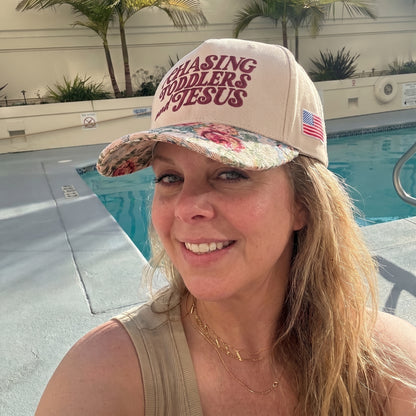 Chasing Toddlers And Jesus FLoral Hat