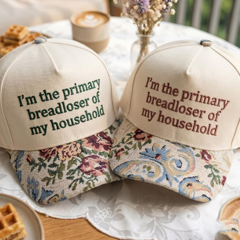 I'm The Primary Breadloser FLoral Hat