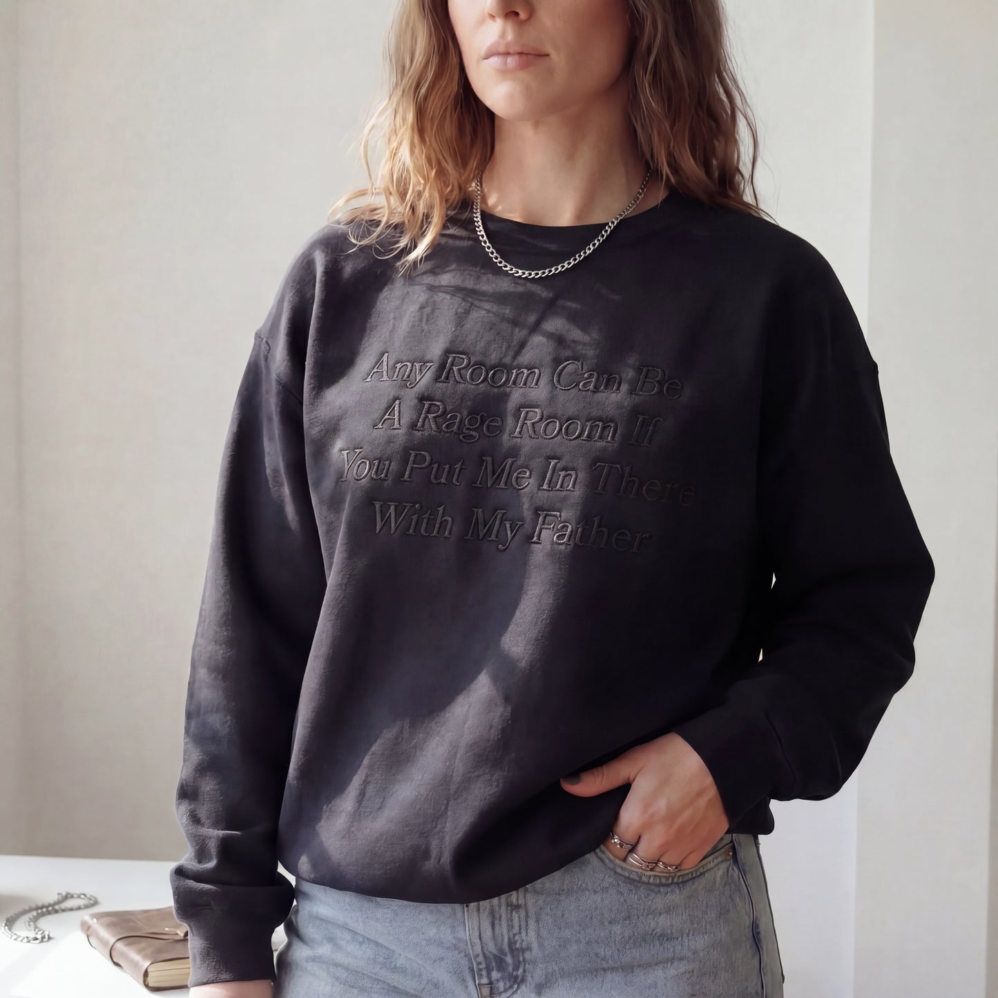 Any Room Can Be A Rage Room With My Father Embroidered Shirt