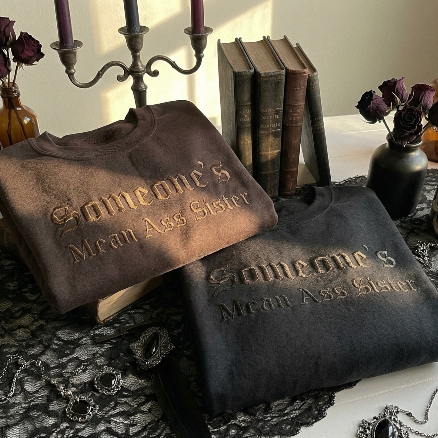 Someone's Mean Ass Sister Embroidered Shirt