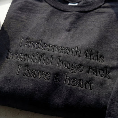 Underneath This Beautiful Huge Rack Embroidered Shirt