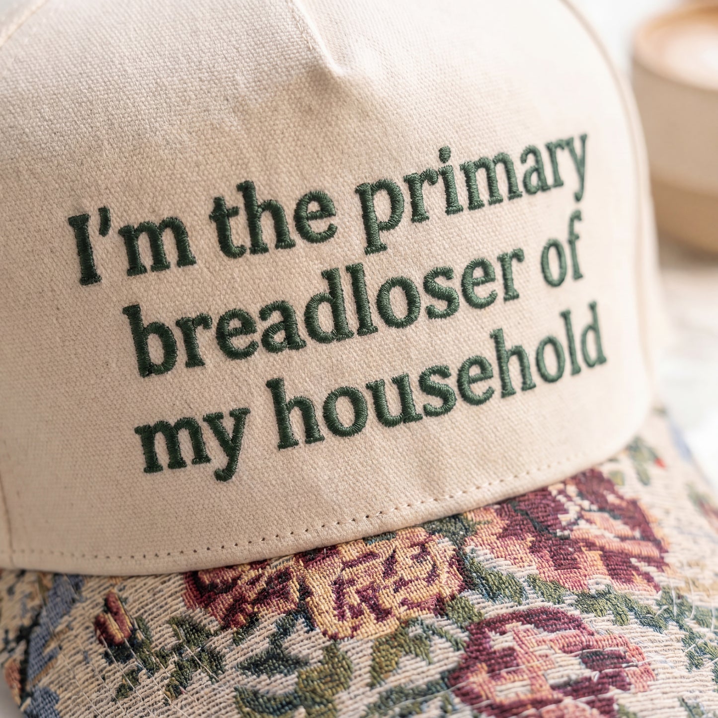I'm The Primary Breadloser FLoral Hat